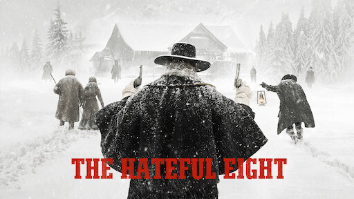 Watch The Hateful Eight: Extended Version | Netflix