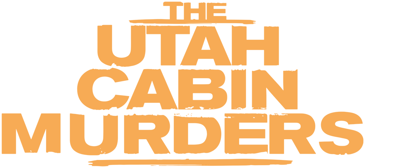 Watch The Utah Cabin Murders Netflix(01)